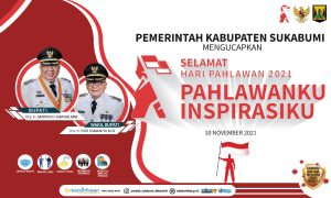 Diskominfosan dan Pemerintah Kabupaten Sukabumi Mengucapkan Selamat Hari Pahlawan